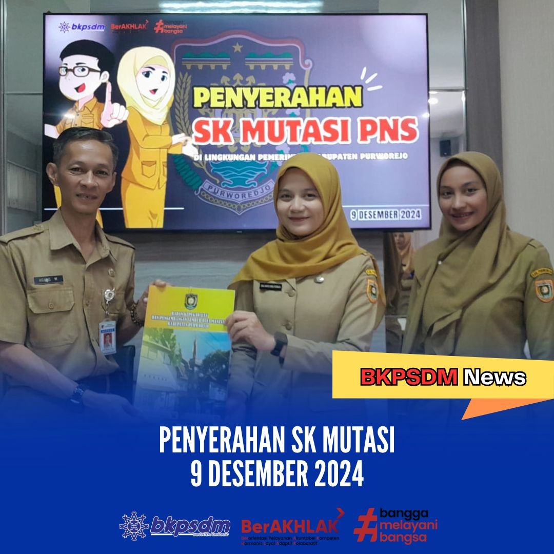 Penyerahan SK Mutasi - 9 Desember 2024