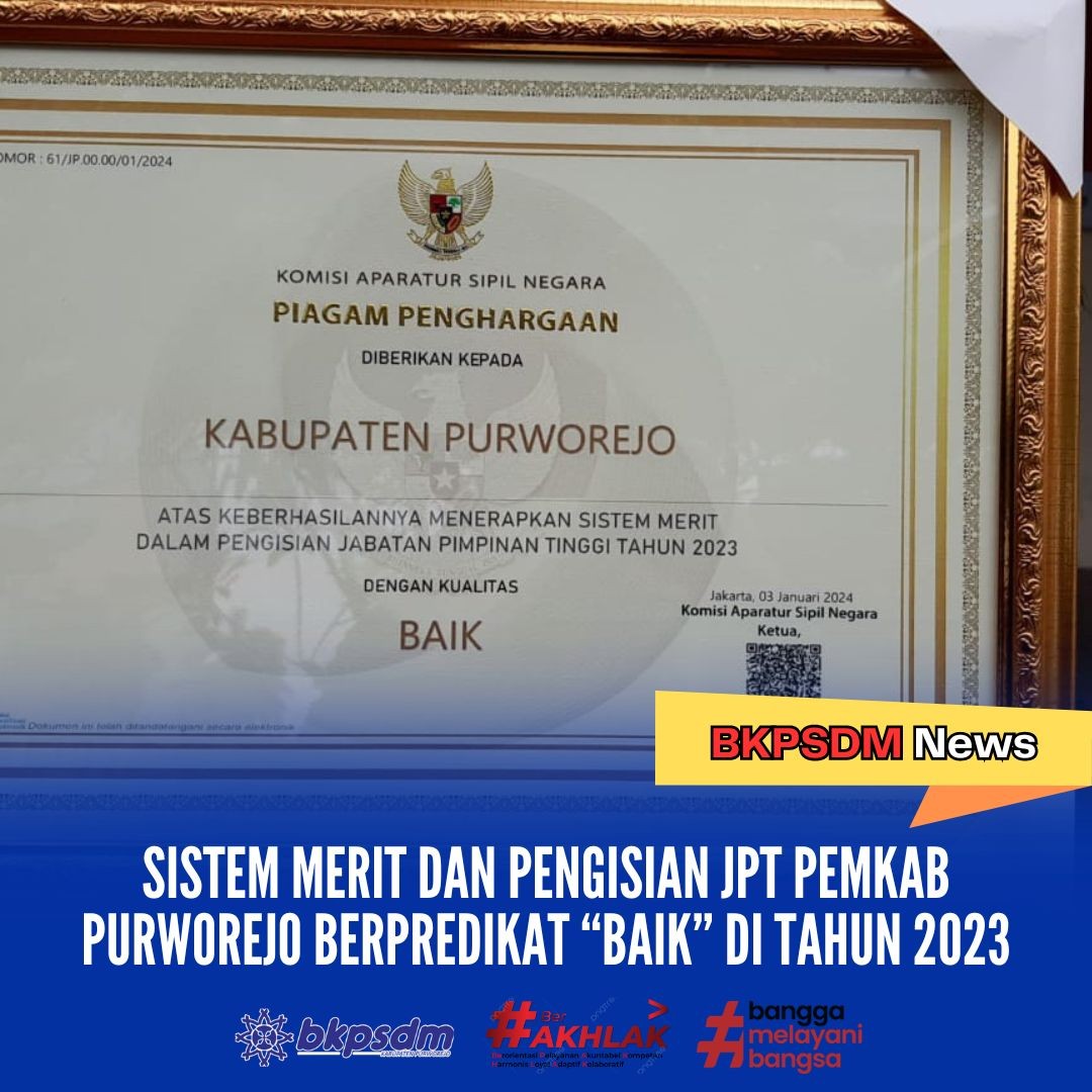 Kabupaten Purworejo Mendapat Penghargaan Penerapan Sistem Merit dan Pengisian JPT Dengan Predikat Baik Tahun 2023